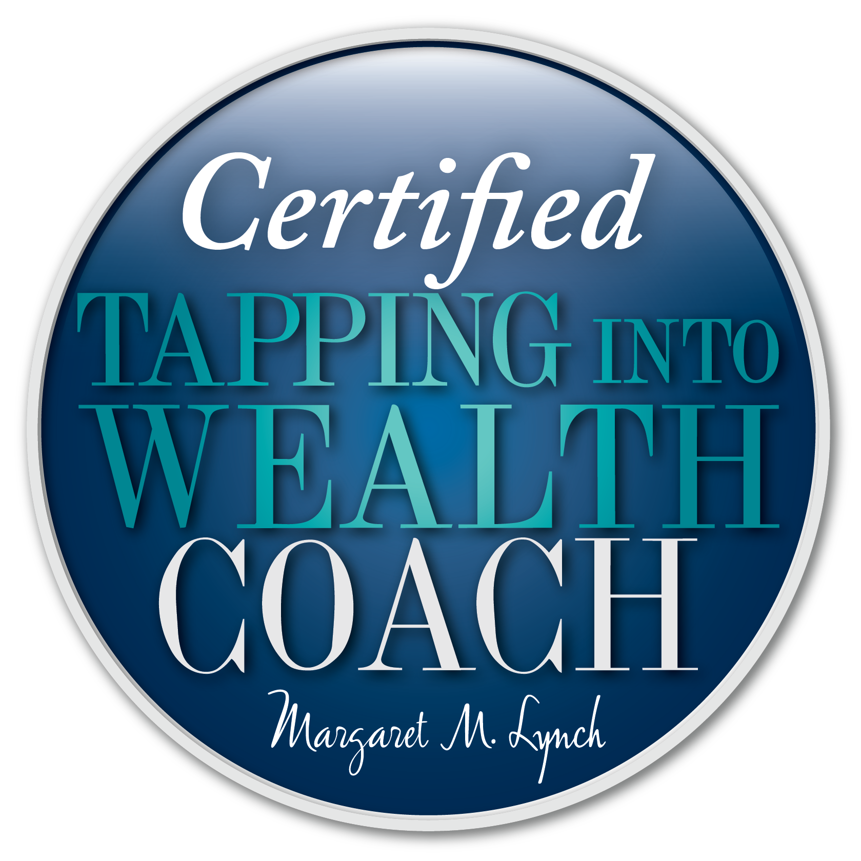 Certified Tapping Into Wealth Coach